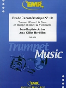 Etude Caracteristique # 10 by Arban Jean-Baptiste - Herbillon Gilles - for Trumpet and Piano (Trumpet and Piano)