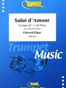 Salut d'Amour by Elgar Edward - Fellows Darren - for Trumpet and Piano (Trumpet and Piano)