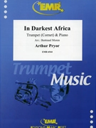 In Darkest Africa by Pryor Arthur - Moren Bertrand - for Trumpet and Piano (Trumpet and Piano)