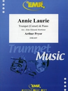 Annie Laurie by Pryor Arthur - Mortimer John Glenesk - for Trumpet and Piano (Trumpet and Piano)