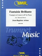 Fantaisie Brillante by Arban Jean-Baptiste - Moren Bertrand - for Trumpet and Piano (Trumpet and Piano)