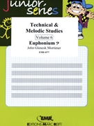 Technical & Melodic Studies Vol. 6 by Mortimer John Glenesk for Euphonium Tutors and Studies (Euphonium Tutors and Studies)