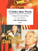 3 Lieder ohne Worte by Mendelssohn Felix - Timofei Dokshitser - for Trumpet and Piano (Trumpet and Piano)