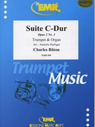 Suite C-Dur Op. 2 Nr. 1 by Baton Charles - Hulliger Anneros - for Piccolo Trumpet and Organ (Piccolo Trumpet and Organ)