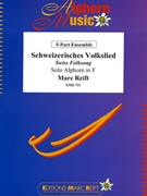 Schweizerisches Volkslied by Reift Marc for Concert Band - Blasorchester - Harmonie (Concert Band - Blasorchester - Harmonie (Flexi-Band (5 Parts) Alphorn in F / Fa))