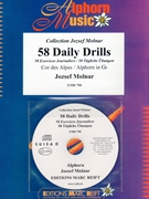 58 Daily Drills by Molnar Jozsef for Alphorn (Alphorn (Alphorn in Gb / Sol bemol + CD))