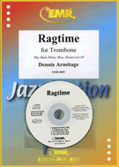 Ragtime by Armitage Dennis for Trombone w/ Audio (Trombone w/ CD)