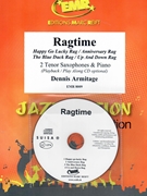 Ragtime by Armitage Dennis for 2 Tenor Saxophones w/ Audio (2 Tenor Saxophones and CD Play Back / Play Along (+ Play Back / Play Along CD optional))