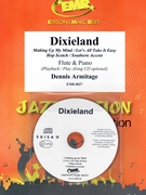 Dixieland by Armitage Dennis for Flute w/ Audio (Flute and CD Play Back / Play Along)