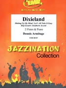 Dixieland by Armitage Dennis for 2 Flutes and Piano (2 Flutes and Piano)
