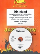 Dixieland by Armitage Dennis for Tenor Saxophone Trumpet w/ Audio (Tenor Saxophone Trumpet and CD Play Back / Play Along)