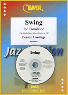 Swing by Armitage Dennis for Trombone w/ Audio (Trombone w/ CD)