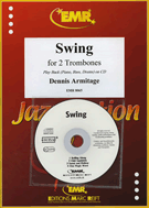 Swing by Armitage Dennis for Trombone Duet (Trombone Duet)