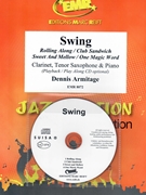 Swing by Armitage Dennis for Clarinet Tenor Saxophone w/ Audio (Clarinet Tenor Saxophone and CD Play Back / Play Along)