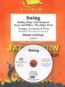 Swing by Armitage Dennis for Trumpet (Trumpet (Cornet) Trombone and CD Play Back / Play Along)