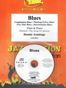 Blues by Armitage Dennis for Flute w/ Audio (Flute and CD Play Back / Play Along)