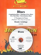 Blues by Armitage Dennis for 2 Trumpets w/ Audio (2 Trumpets and CD Play Back / Play Along)