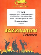Blues by Armitage Dennis for Flute Tenor Saxophone and Piano (Flute Tenor Saxophone and Piano)