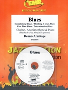 Blues by Armitage Dennis for Clarinet Alto Saxophone w/ Audio (Clarinet Alto Saxophone and CD Play Back / Play Along)