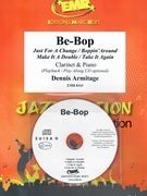 Be-Bop by Armitage Dennis for Clarinet w/ Audio (Clarinet and CD Play Back / Play Along)