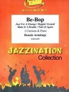 Be-Bop by Armitage Dennis for 2 Clarinets and Piano (2 Clarinets and Piano)
