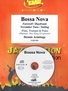 Bossa Nova by Armitage Dennis for Flute Trumpet w/ Audio (Flute Trumpet and CD Play Back / Play Along)