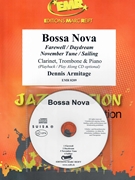 Bossa Nova by Armitage Dennis for Clarinet Trombone w/ Audio (Clarinet Trombone and CD Play Back / Play Along)