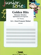 Golden Hits by Michel Jean-Francois for 3 Eb Horns (3 Eb Horns)