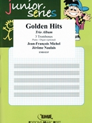Golden Hits by Michel Jean-Francois for 3 Trombones and Organ (3 Trombones and Organ (Trombones in Bass Clef))