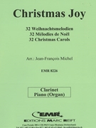 32 Weihnachtsmelodien / Christmas by Michel Jean-Francois for Clarinet and Piano (Clarinet and Piano)