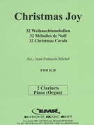 32 Weihnachtsmelodien / Christmas by Michel Jean-Francois for 2 Clarinets and Piano (2 Clarinets and Piano)