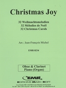 32 Weihnachtsmelodien / Christmas by Michel Jean-Francois for Oboe Clarinet and Organ (Oboe Clarinet and Organ)