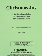 32 Weihnachtsmelodien / Christmas by Michel Jean-Francois for Oboe Trumpet and Piano (Oboe Trumpet and Piano)