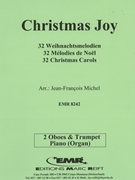 32 Weihnachtsmelodien / Christmas by Michel Jean-Francois for 2 Oboes Trumpet and Basso Continuo (2 Oboes Trumpet and Basso Continuo)