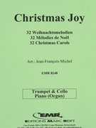 32 Weihnachtsmelodien / Christmas by Michel Jean-Francois for Trumpet Violoncello and Piano (Trumpet Violoncello and Piano)