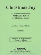 32 Weihnachtsmelodien / Christmas by Michel Jean-Francois for Trumpet (Trumpet (Cornet) Euphonium and Piano (Organ))