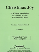 32 Weihnachtsmelodien / Christmas by Michel Jean-Francois for Trumpet Tuba and Piano (Trumpet Tuba and Piano (Organ))