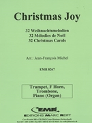 32 Weihnachtsmelodien / Christmas by Michel Jean-Francois for Trumpet Horn Trombone and Piano (Trumpet Horn Trombone and Piano (Organ))