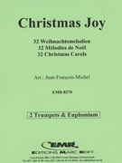 32 Weihnachtsmelodien / Christmas by Michel Jean-Francois for 2 Trumpets (2 Trumpets (Cornet) and Euphonium)