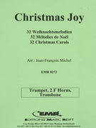 32 Weihnachtsmelodien / Christmas by Michel Jean-Francois for Trumpet 2 Horns and Trombone (Trumpet 2 Horns and Trombone)