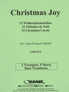 32 Weihnachtsmelodien / Christmas by Michel Jean-Francois for 2 Trumpets Horn and Bass Trombone (2 Trumpets Horn and Bass Trombone)