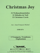32 Weihnachtsmelodien / Christmas by Michel Jean-Francois for 2 Trumpets Trombone and Euphonium (2 Trumpets Trombone and Euphonium)