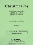 32 Weihnachtsmelodien / Christmas by Michel Jean-Francois for 2 Trumpets 2 Trombones and Piano (2 Trumpets 2 Trombones and Piano (Organ))
