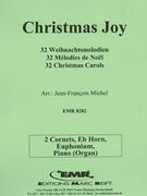 32 Weihnachtsmelodien / Christmas by Michel Jean-Francois for 2 Cornets Eb Horn Euphonium and Piano (2 Cornets Eb Horn Euphonium and Piano (Organ))