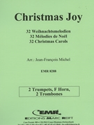 32 Weihnachtsmelodien / Christmas by Michel Jean-Francois for 2 Trumpets Horn and 2 Trombones (2 Trumpets Horn and 2 Trombones)