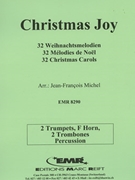 32 Weihnachtsmelodien / Christmas by Michel Jean-Francois for 2 Trumpets Horn 2 Trombones and Drums (2 Trumpets Horn 2 Trombones and Drums)