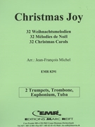 32 Weihnachtsmelodien / Christmas by Michel Jean-Francois for 2 Trumpets Trombone Euphonium and Tuba (2 Trumpets Trombone Euphonium and Tuba)