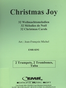 32 Weihnachtsmelodien / Christmas by Michel Jean-Francois for 2 Trumpets 2 Trombones and Tuba (2 Trumpets 2 Trombones and Tuba (Bass Trombone))