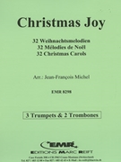 32 Weihnachtsmelodien / Christmas by Michel Jean-Francois for 3 Trumpets and 2 Trombones (3 Trumpets and 2 Trombones)