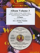 Album Volume 3 by Naulais Jerome for 2 Flutes w/ Audio (2 Flutes and CD Play Back / Play Along (Piano (Keyboard / Organ) + Play Back / Play Along CD optional))